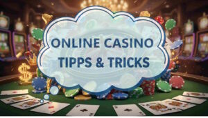 Online Casino Tricks für Anfänger