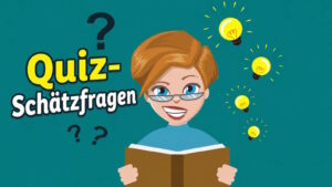 Schätzfragen: Die besten Ideen für das nächste Quiz 7 Quiz-Schätzfragen